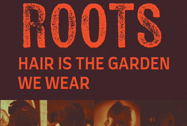 Promotional graphic with bold red  text that reads Shifting Roots: Hair is the Garden We Wear