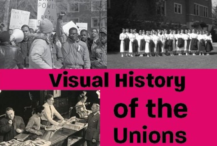 Three historic photos from the Unions: students protesting, students posing for a class photo, a newsstand with people reading