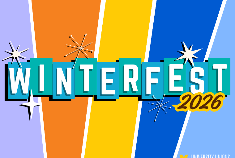 A colorful promotional graphic for “Winterfest 2026.” The background features four diagonal stripes in pastel purple, orange, yellow, and blue. The word “WINTERFEST” appears in bold white letters on individual teal blocks with a drop shadow effect. The year “2026” is written in yellow script overlapping the last letters. Stylized starburst and sparkle illustrations are scattered around the text. In the bottom right corner is the University of Michigan block M logo with the words “University Unions.”