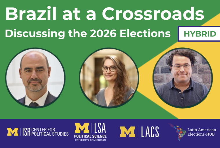 Brazil at a Crossroads: hybrid event. The digital image has the colors of the Brazilian flag and headshots of the panelists.