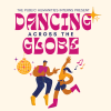 Illustration reads “Dancing Across the Globe” with a couple joyfully dancing. Bright colors, musical notes, and a disco ball convey a lively, festive atmosphere.