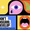 This graphic contains the title of the event and in bold colors and stylized, cubist design it depicts a fern leaf, an eye and a teardrop, and an open mouth yelling.