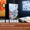 A promotional banner for the LACS exhibition titled "BACK IN BAHIA: The Repatriation Journey of Afro-Brazilian Art from Detroit to Salvador." The background shows an indoor gallery space featuring a neon sign for "PROJETOAFRO.COM," a collage of small artworks on a black pillar, and open books on a display table. In the background, a red flag with a black and white circular emblem is visible. The exhibition runs from February 2–26, 2026, at the International Institute Gallery, 547 Weiser Hall. Presented by the Center for Latin American and Caribbean Studies and the Institute for the Humanities.