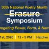 30th National Poetry Month Erasure Symposium, interrogating power, form, and narrative