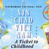 The image is a bright, playful event poster for a Vietnamese cultural fair titled “Xin Chào Việt Nam 2026 – A Ticket to Childhood.” Large white and blue text is centered against a blue sky with soft white clouds. Around the edges of the poster are colorful illustrations associated with Vietnamese childhood, including a traditional star-shaped lantern, a kite, Vietnamese children’s books, and small drawings of animals like a frog and a bird. The words “Vietnamese Cultural Fair” appear near the top in black capital letters, and the vertical word “VISA” is placed to the left of the main title, reinforcing the “ticket” or travel theme.