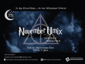 UMix and the Deathly Hallows: Friday November 9, 2012 - 10pm to 2am - Michigan U UMix and the Deathly Hallows: Friday November 9, 2012 - 10pm to 2am - Michigan U
