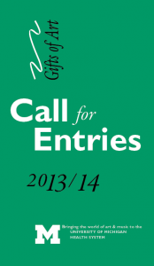 Gifts of Art Call for Entries 2013-2014 Gifts of Art Call for Entries 2013-2014
