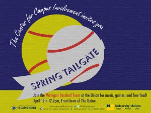 Go Blue! Tailgate with the Baseball Team, April 12th, 12pm-2pm Go Blue! Tailgate with the Baseball Team, April 12th, 12pm-2pm