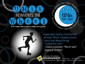 UMix Reinvents the Wheel - Friday September 13, 10pm. Michigan Union. Valid MCar