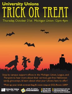 University Unions Trick-or-treat on 10/31 in the Michigan Union from 12pm-4pm