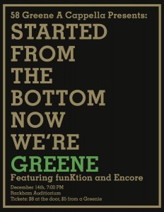 58 Greene Presents "Started from the Bottom Now We're Greene" 