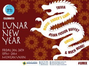 UMix Celebrates Lunar New Year on 1/24/2014 from 10pm to 2am in the Michigan Uni UMix Celebrates Lunar New Year on 1/24/2014 from 10pm to 2am in the Michigan Uni