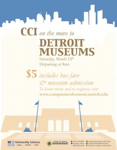CCI Detroit Trip on 3/15 from 8a to 6p