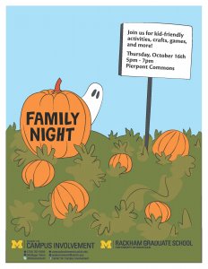 Family Night on 10-16 from 5p-8p in Pierpont Commons