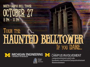 Haunted Bell Tower Tour on North Campus from 8p-11 on Monday, October 27th