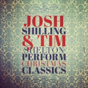 Josh Shilling & Tim Shelton Perform Christmas Classics