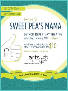 This image promotes the play Sweet Pea's Mama, and states that the event starts This image promotes the play Sweet Pea's Mama, and states that the event starts