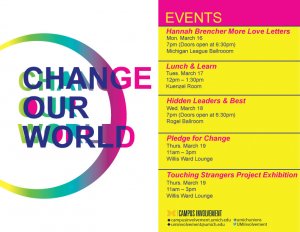 Join us March 16th-19th for the "Change Our World" event featuring an array of i