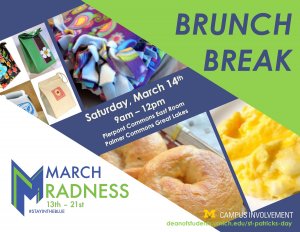 Students stop by either Palmer Commons or Pierpont on Saturday, March 14th  for