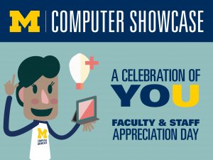 Computer Showcase Faculty & Staff Appreciation Day