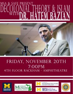 Decolonial Theory & Islam with Dr. Hatem Bazian