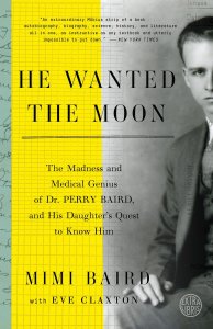 Mimi Baird's book "He Wanted the Moon"