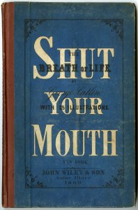 Shut Your Mouth Book