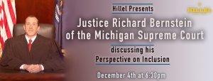 Justice Bernstein at Umich Hillel