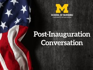 Post-Inauguration conversation