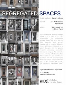 Segregated Spaces at Taubman College