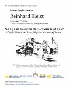 Transnational Comics Studies Workshop on Monday, April 17th, from 5-7pm in the 3rd floor Conference Room of the MLB (Room 3308) for a presentation by German graphic novelist Reinhard Kleist