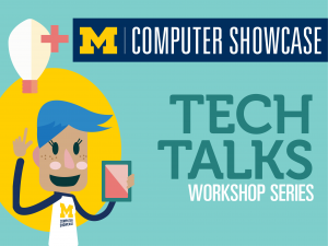 Tech Talk Workshop Series