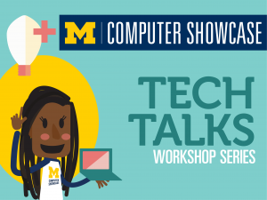 Tech Talk Workshop Series