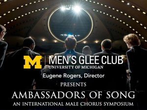 Men’s Glee Club: Ambassadors of Song