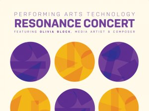 Performing Arts Technology Resonance Concert