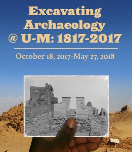 Excavating Archaeology @ the University of Michigan