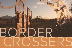 Border Crossers