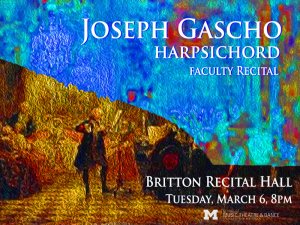 Faculty Recital: Joseph Gascho, harpsichord