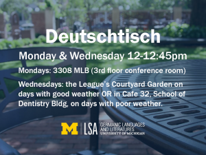 Deutschtisch Mondays and Wednesdays 12-12:45