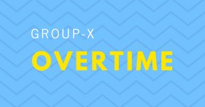 Group-X Overtime -Pound