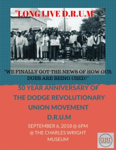 Image reads "we finally go the news of how our dues are being used!" and features participants of the Dodge Revolutionary Union Movement