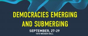 Democracies Emerging and Submerging