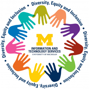 Diversity, equity, and inclusion at U-M Information and Technology Services