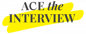 Ace The Interview