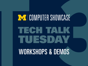 Tech Talk Tuesday @ Computer Showcase