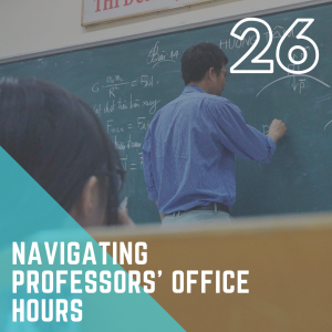 Navigating Professors' Office Hours