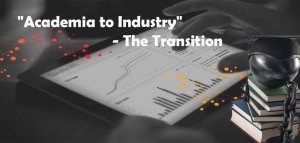 Transition to industry