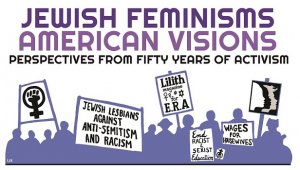 Jewish Feminisms American Visions