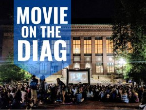 Movie on the Diag