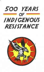 500 Years of Indigenous Resistance by Gord Hill. Joseph A. Labadie Collection.
